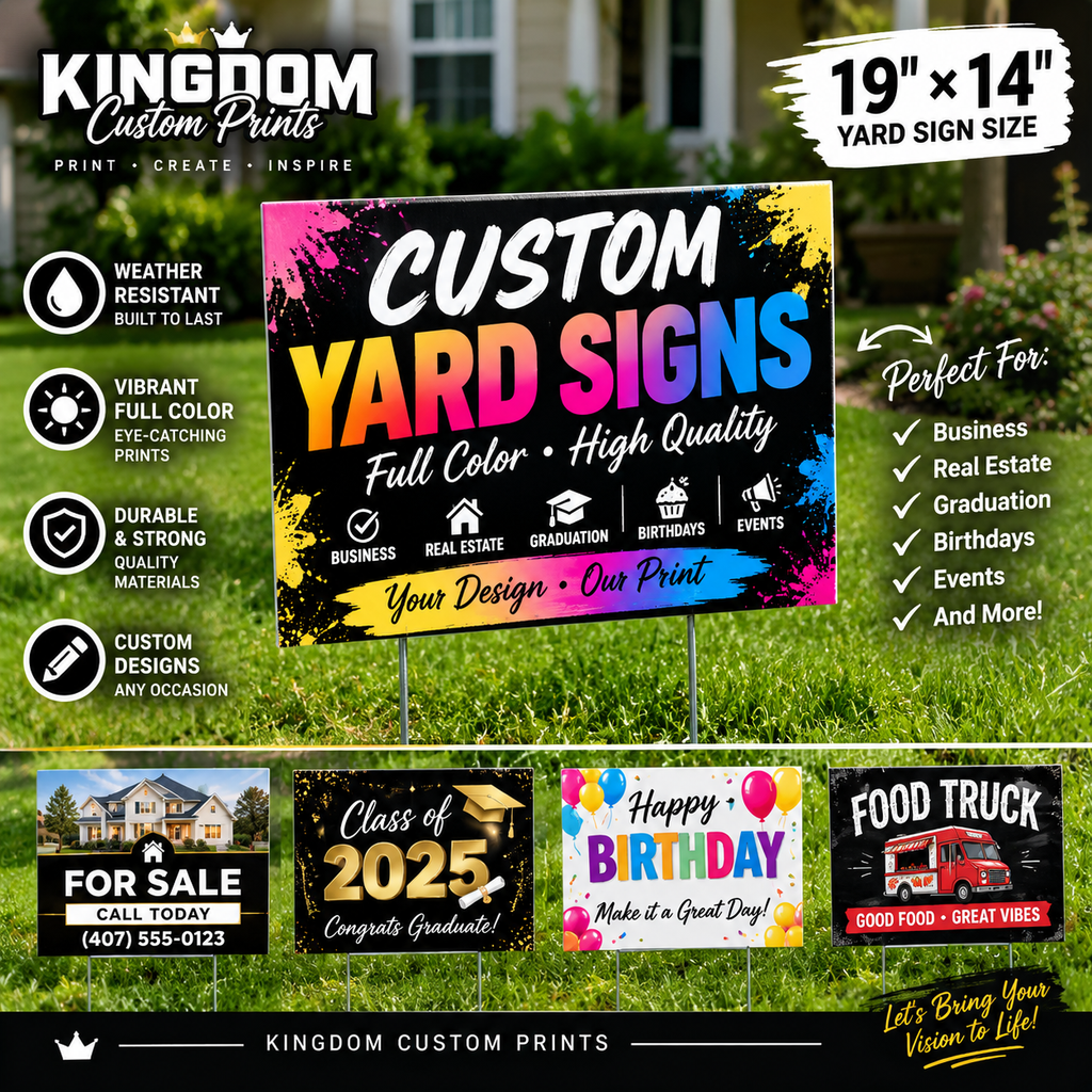 Custom Yard Signs – 19” × 14