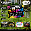 Custom Yard Signs – 19” × 14